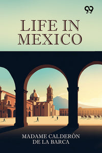 Life In Mexico