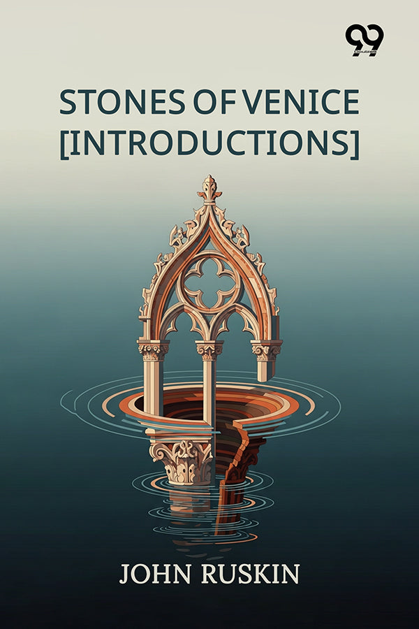 Stones Of Venice [Introductions]