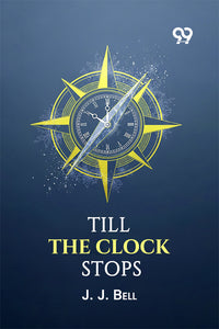 Till The Clock Stops