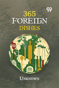 365 Foreign Dishes