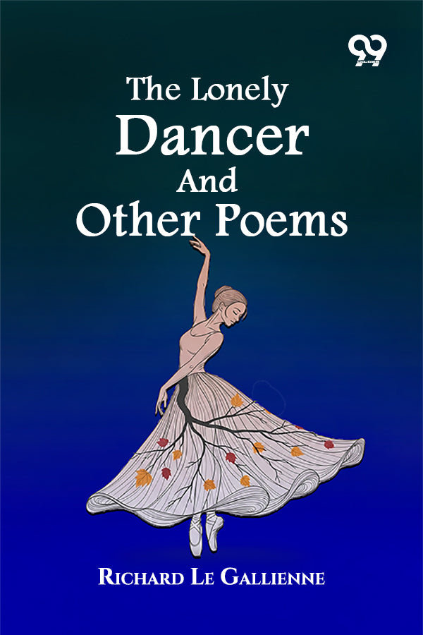 The Lonely Dancer And Other Poems