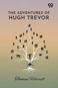 The Adventures Of Hugh Trevor