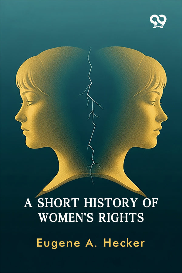 A Short History Of Women's Rights
