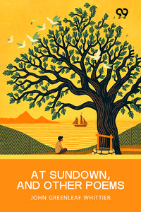 At Sundown, And Other Poems