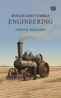 Rough And Tumble Engineering