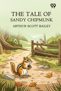 The Tale Of Sandy Chipmunk