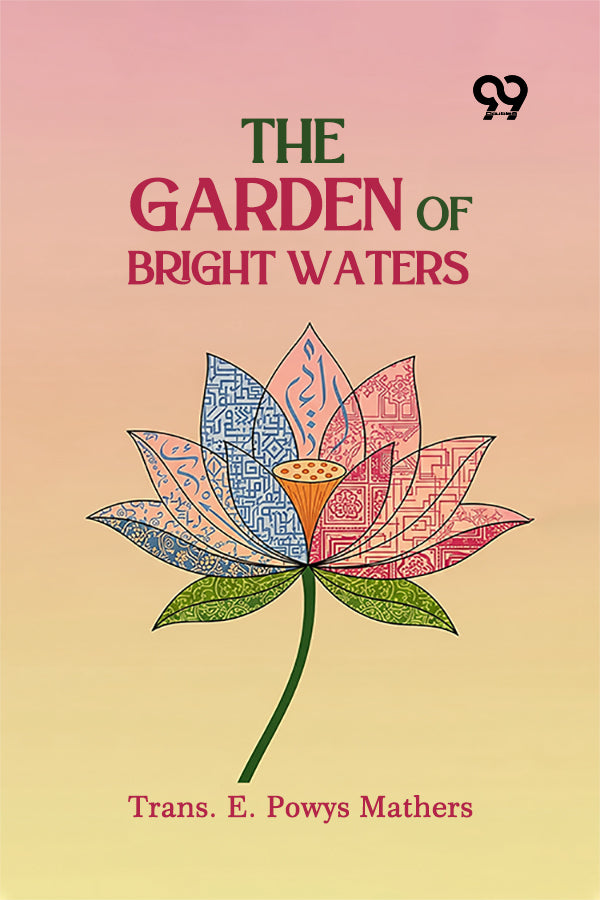 The Garden Of Bright Waters