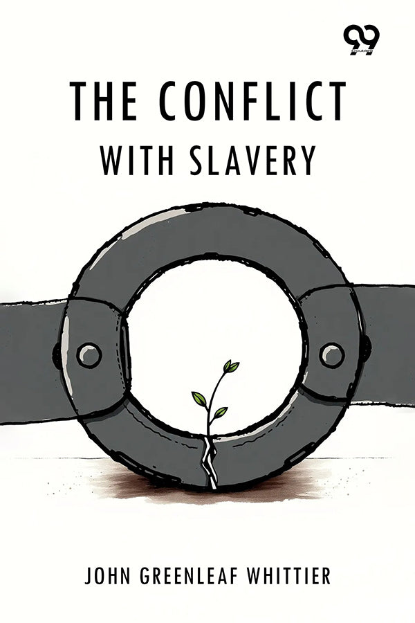 The Conflict With Slavery