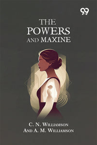 The Powers And Maxine