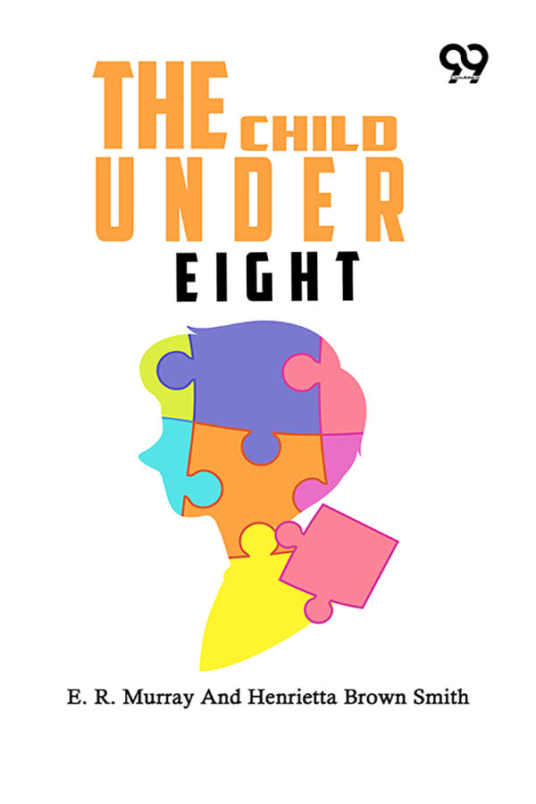 The Child Under Eight