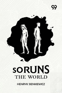 So Runs The World