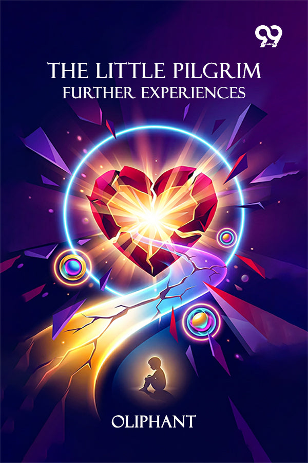 The Little Pilgrim: Further Experiences