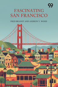 Fascinating San Francisco
