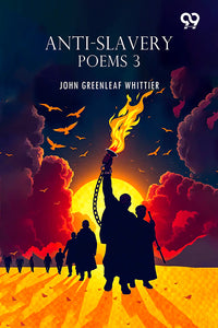 Anti-Slavery Poems 3