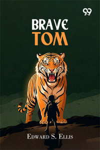 Brave Tom