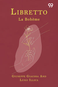 Libretto: La Boheme