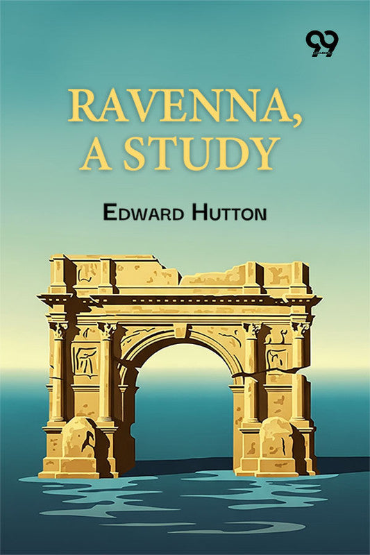 Ravenna, A Study