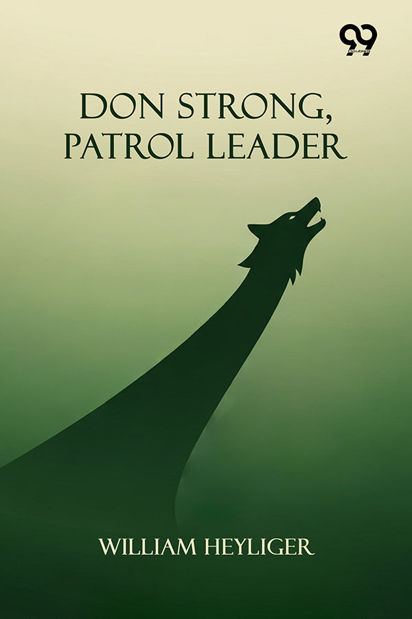 Don Strong, Patrol Leader