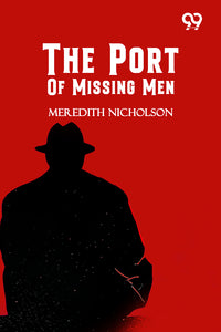 The Port Of Missing Men
