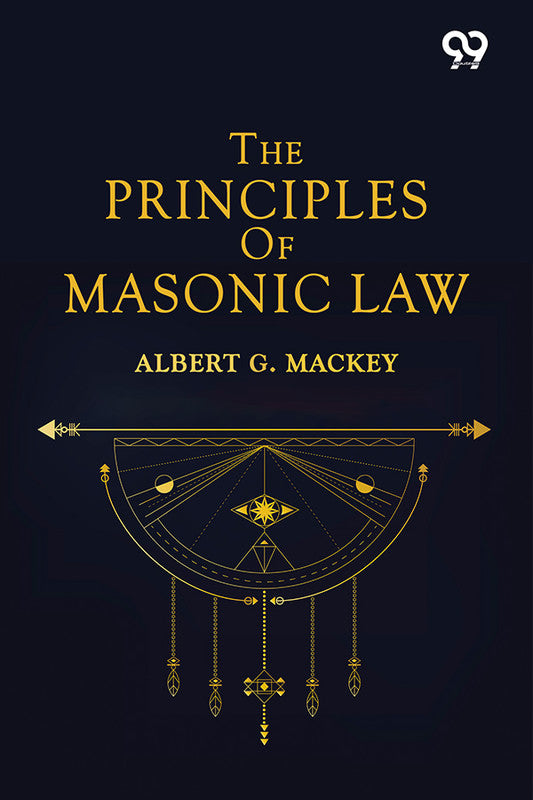 The Principles Of Masonic Law
