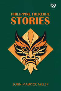 Philippine Folklore Stories