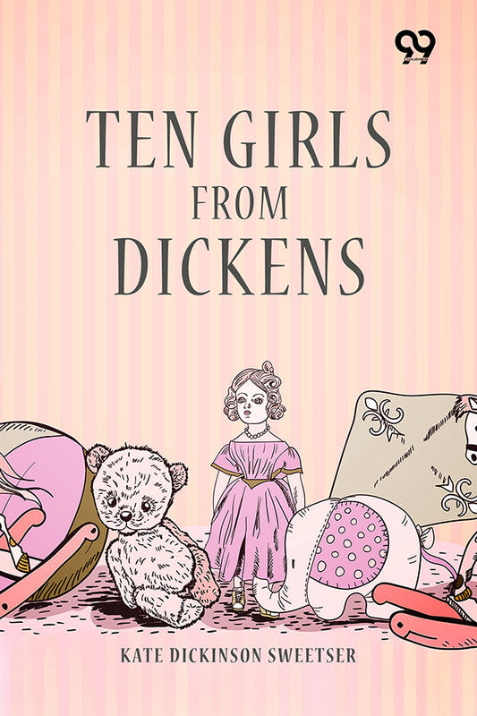 Ten Girls From Dickens