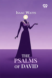 The Psalms Of David