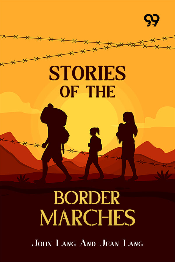 Stories Of The Border Marches