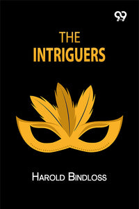 The Intriguers
