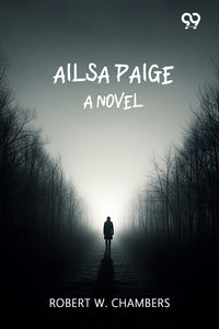 Ailsa Paige: A Novel