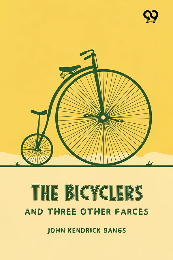 The Bicyclers And Three Other Farces