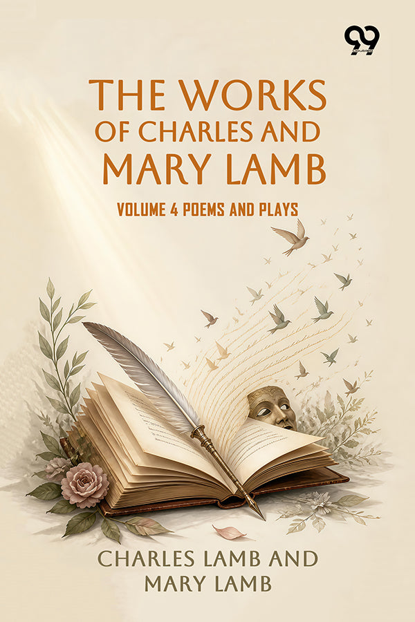 The Works Of Charles And Mary Lamb: Volume 4 Poems And Plays