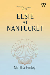 Elsie At Nantucket