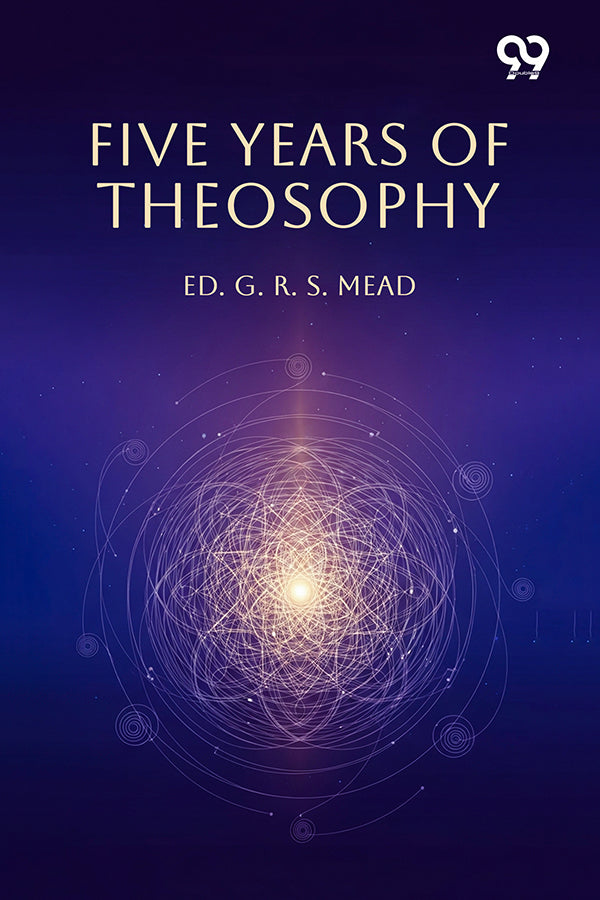 Five Years Of Theosophy