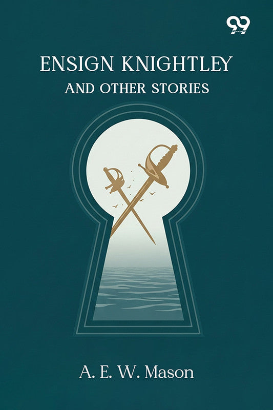 Ensign Knightley And Other Stories