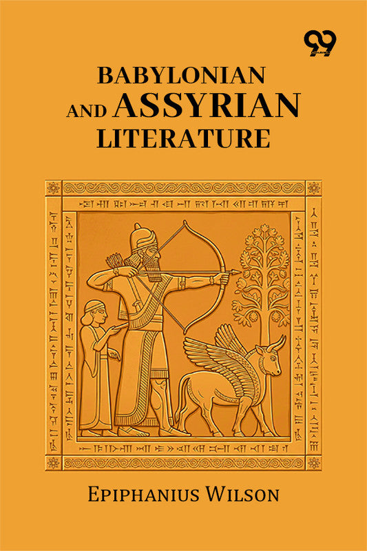Babylonian And Assyrian Literature