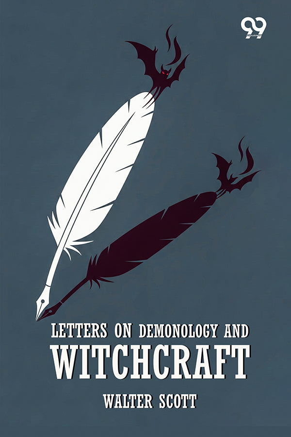 Letters On Demonology And Witchcraft