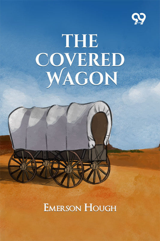 The Covered Wagon
