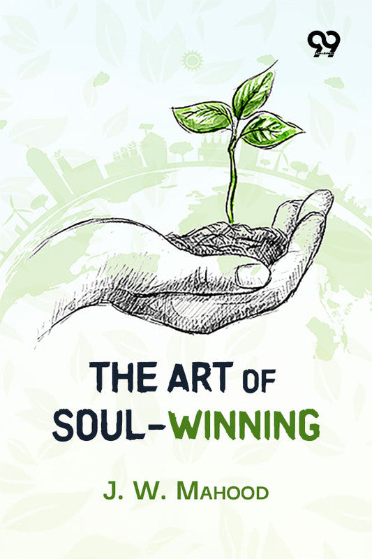 The Art Of Soul-Winning