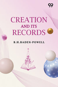 Creation And Its Records