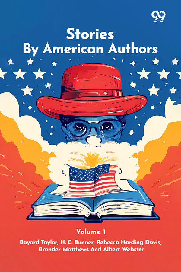 Stories By American Authors: Volume 1