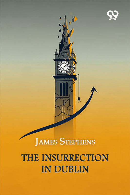 The Insurrection In Dublin