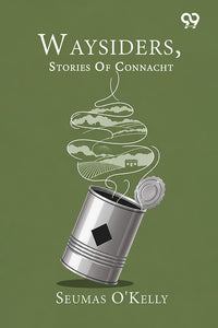 Waysiders, Stories Of Connacht