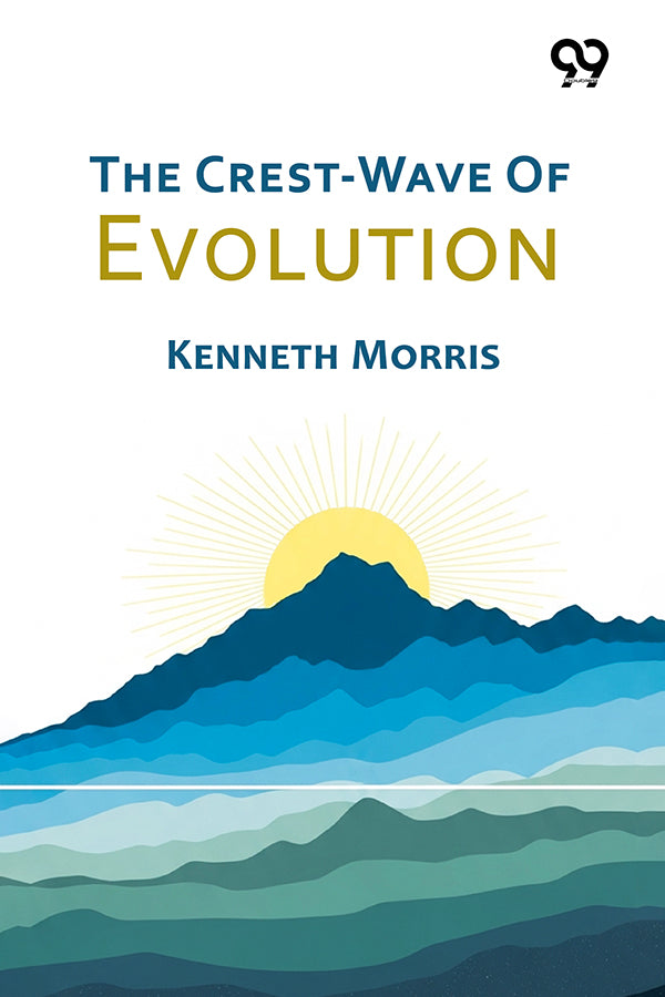 The Crest-Wave Of Evolution