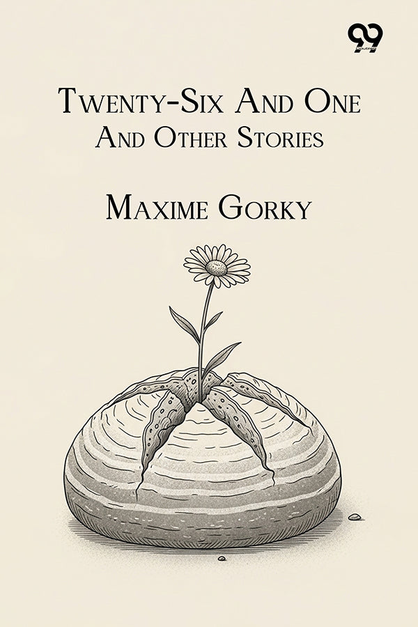 Twenty-Six And One And Other Stories