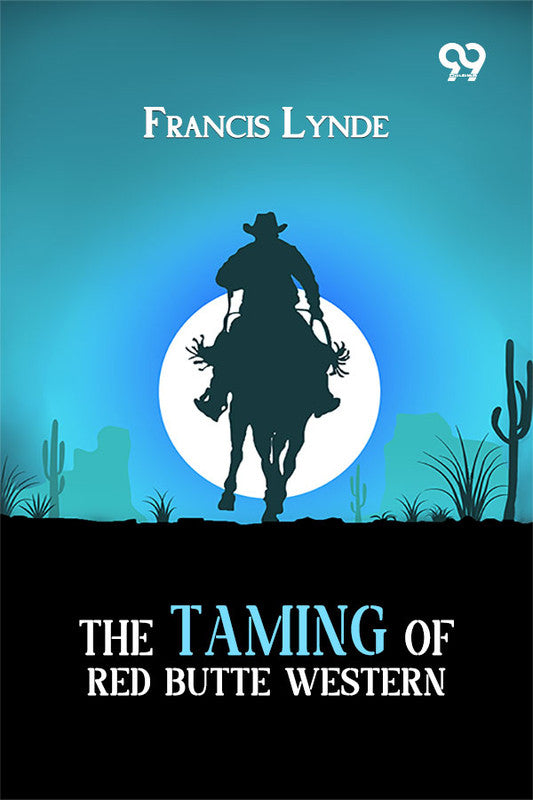 The Taming Of Red Butte Western