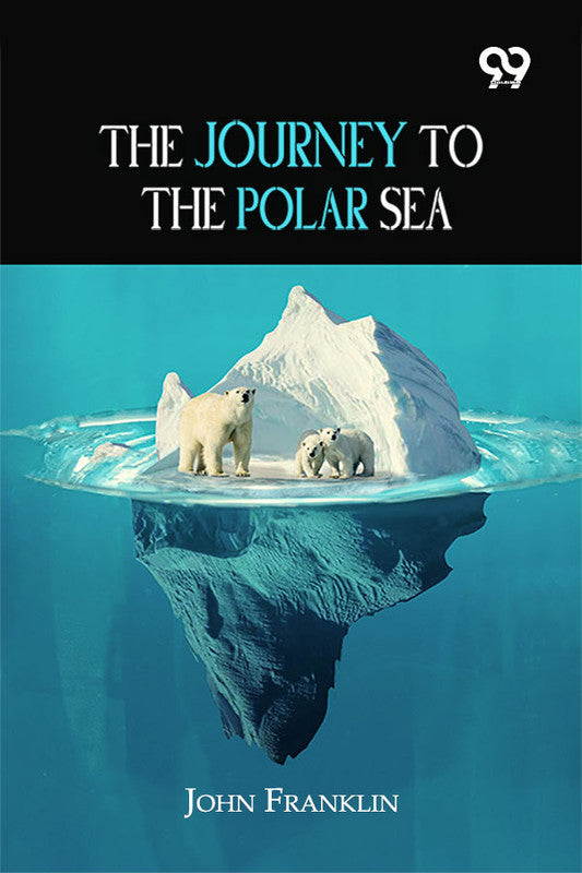 The Journey To The Polar Sea