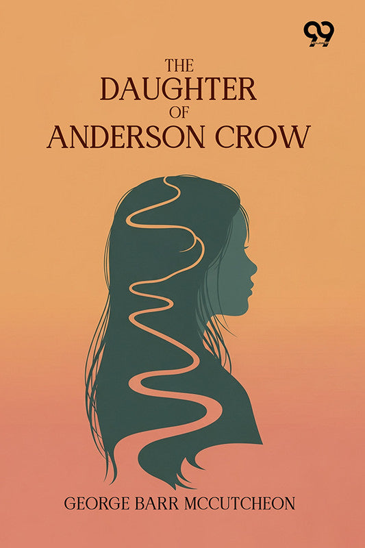 The Daughter Of Anderson Crow