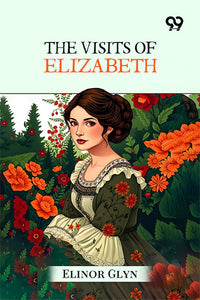 The Visits Of Elizabeth