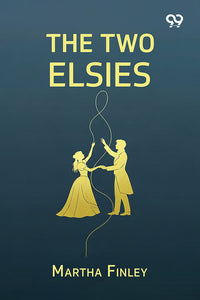 The Two Elsies